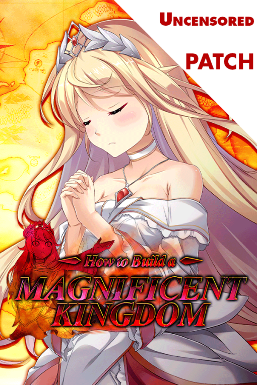 How to Build a Magnificent Kingdom Patch