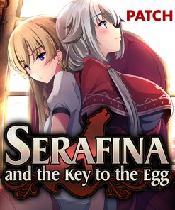 Serafina and the Key to the Egg Patch