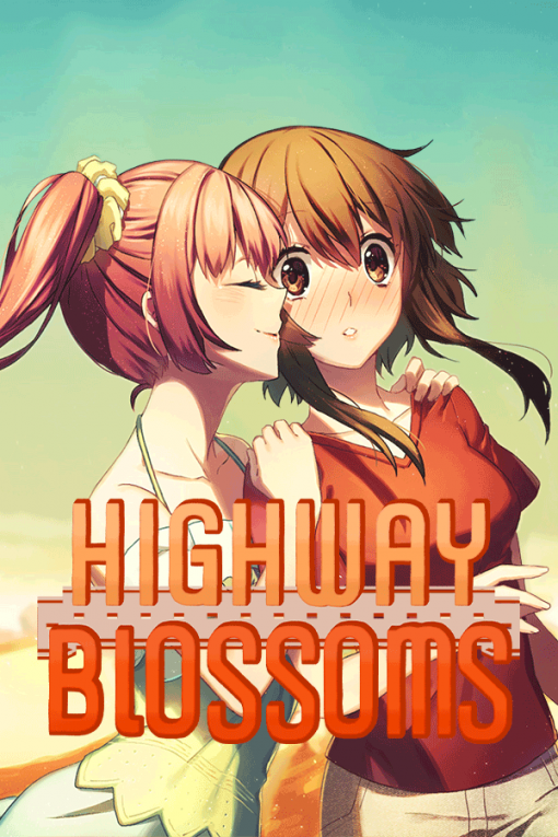 Highway Blossoms: Remastered