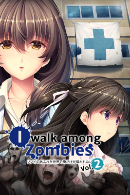 I Walk Among Zombies Vol. 2