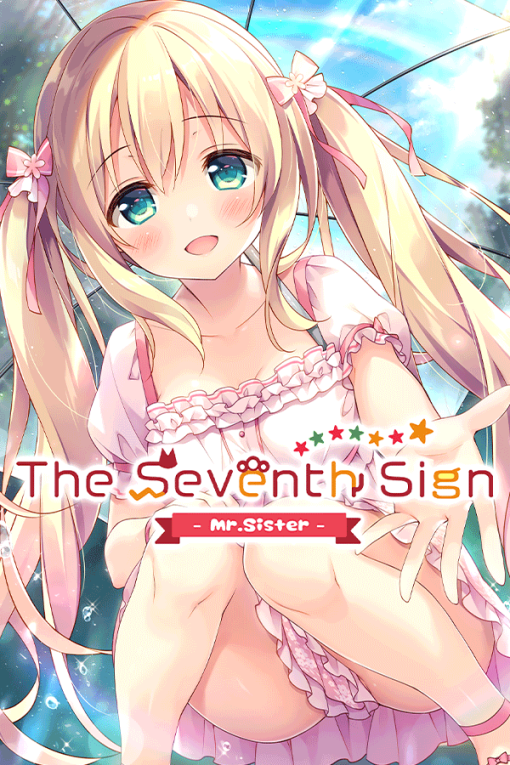 The Seventh Sign -Mr.Sister-