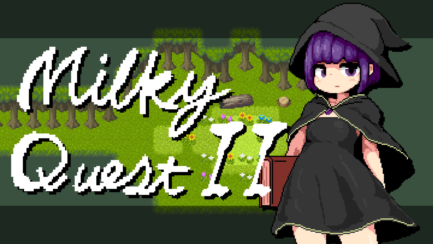 Milky quest ii