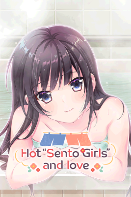 Hot “Sento Girls” and love