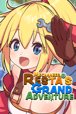 Mechaneer Resta's Grand Adventure