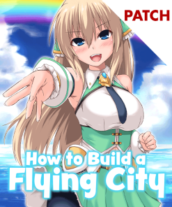 How to Build a Flying City Patch