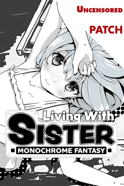 Living With Sister: Monochrome Fantasy Patch