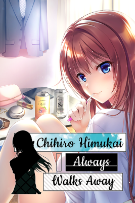 Chihiro Himukai Always Walks Away