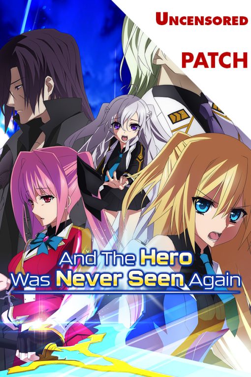 And the Hero Was Never Seen Again Patch