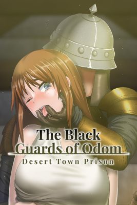 The Black Guards of Odom - Desert Town Prison