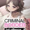 Criminal Border 1st Offence