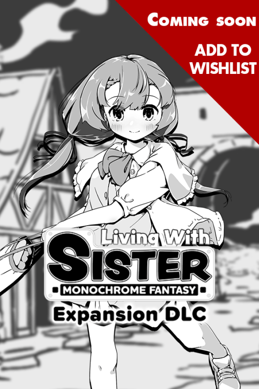 Living With Sister Monochrome Fantasy Expansion DLC Kagura Games