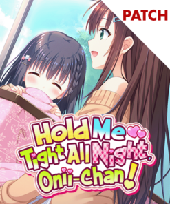 Hold Me Tight All Night, Onii-chan! Patch