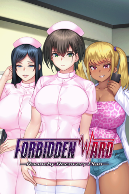 Forbidden Ward: Raunchy Recovery Plan