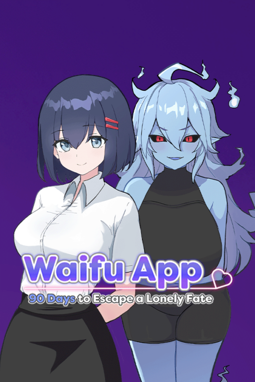 Waifu App: 90 Days to Escape a Lonely Fate