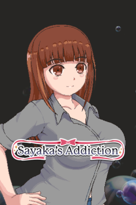 Sayaka's Addiction
