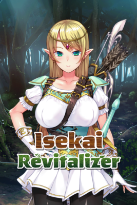 Isekai Revitalizer