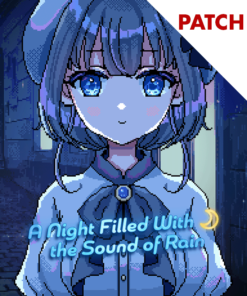 A Night Filled With the Sound of Rain Patch