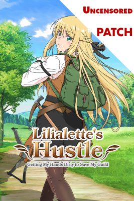 Lilialette's Hustle: Getting My Hands Dirty to Save My Guild Patch