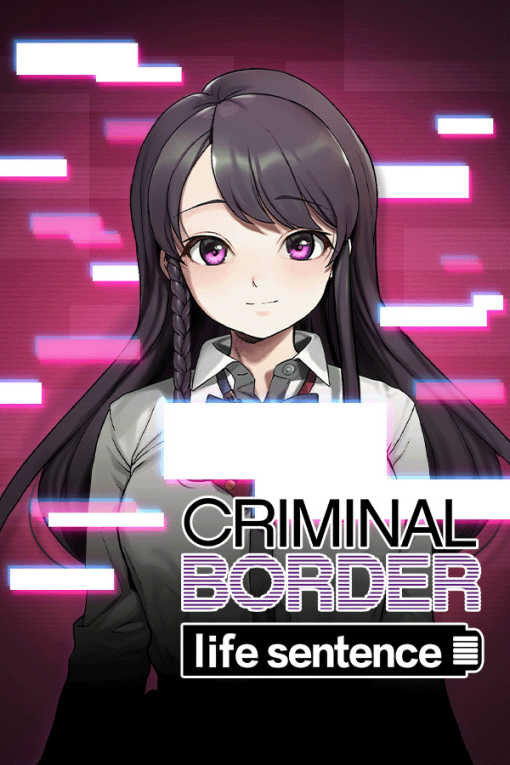Criminal Border life sentence
