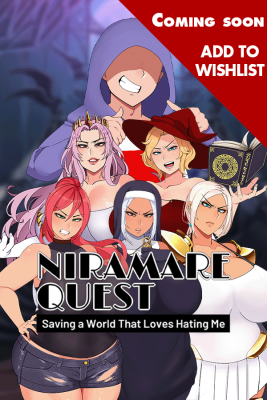 Niramare Quest: Saving a World That Loves Hating Me