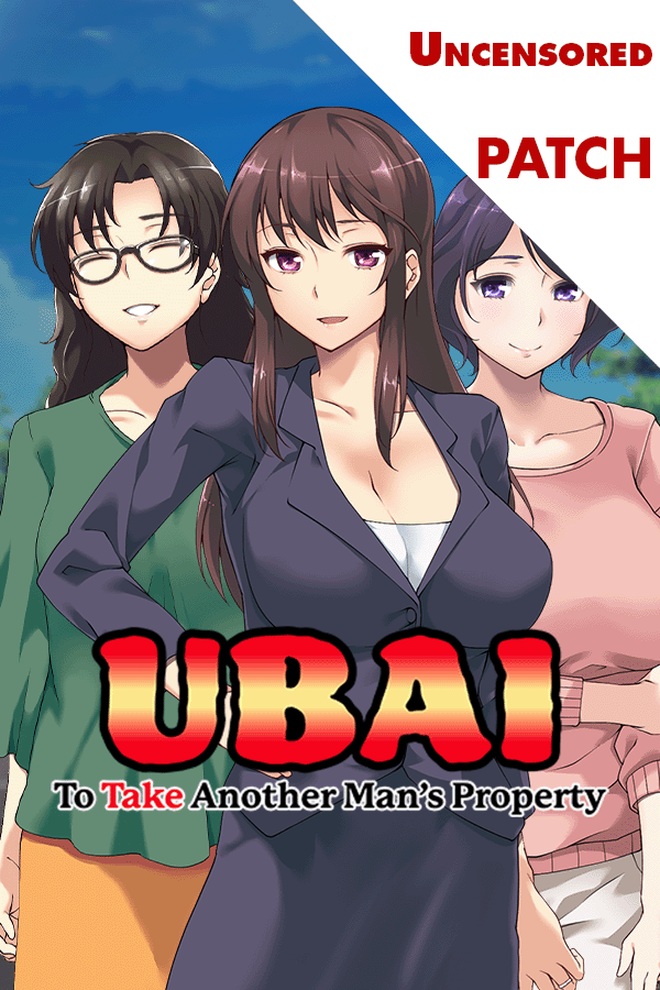 UBAI: To Take Another Man's Property Patch