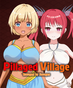 Pillaged Village: Humbled by Savages