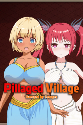 Pillaged Village: Humbled by Savages