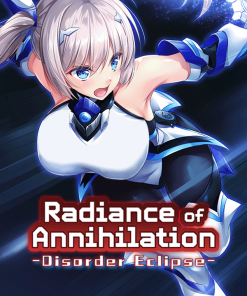 Radiance of Annihilation -Disorder Eclipse-