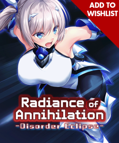 Radiance of Annihilation -Disorder Eclipse-