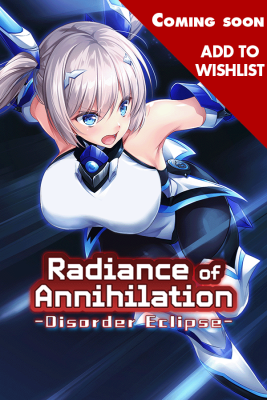 Radiance of Annihilation -Disorder Eclipse-