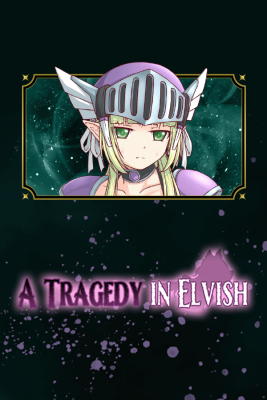 A Tragedy in Elvish