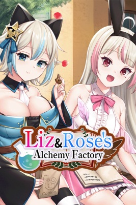 Liz and Rose's Alchemy Factory