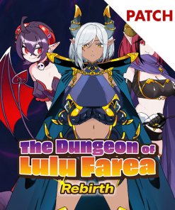 The Dungeon of Lulu Farea: Rebirth Patch