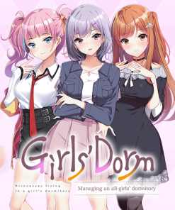 Girls' Dorm -Managing an all-girls' dormitory-