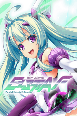 Holy Valkyrie ExS-TIA F Parallel Episode 2 Reunion