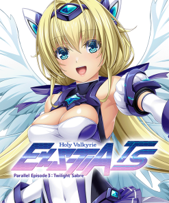 Holy Valkyrie ExS-TIA TS Parallel Episode 3 Twilight Sabre