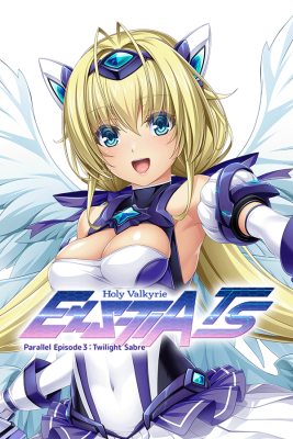 Holy Valkyrie ExS-TIA TS Parallel Episode 3 Twilight Sabre