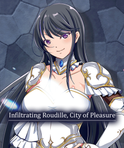 Infiltrating Roudille, City of Pleasure