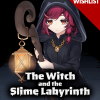 The Witch and the Slime Labyrinth